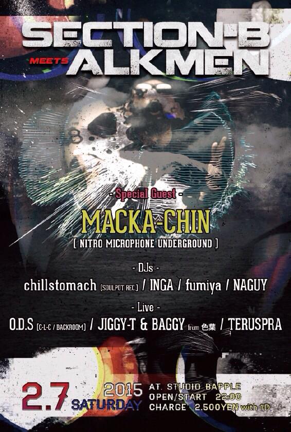 teruspra's tweet photo. 2/7 【SECTION-B meets ALKMEN】
@studio Bapple

Special Guestに
MACKA-CHIN (NITRO MICROPHONE UNDERGROUND)来神‼︎

よろしくです！ http://t.co/oDcpgpLall