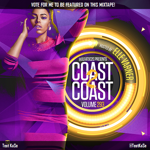 Tehya_Tehya_'s tweet photo. I voted for @TestKaSe to be on @coast2coastmag Mixtape 293 w/@ellevarner! http://t.co/EGiepC4trB #Coast2Coast http://t.co/CAMWb9FPgG
