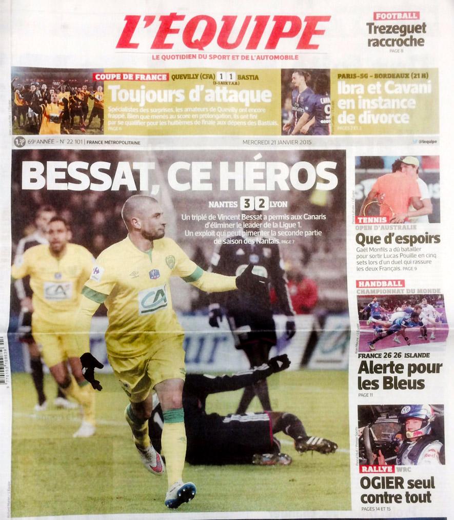 FCNantes's tweet photo. [Première Page] Vincent Bessat, ce Héros ! Merci @lequipe #FCNOL #BessatBessatBessat @AmauryKergoet http://t.co/jdR3e97UfU