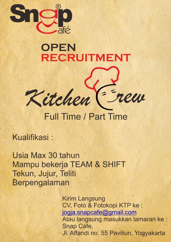 MailboxDistro's tweet image. Open Recruitment Snap Cafe and Resto | Kitchen | Cp 08112640052 #Jogjalowker @JogjaLowKer