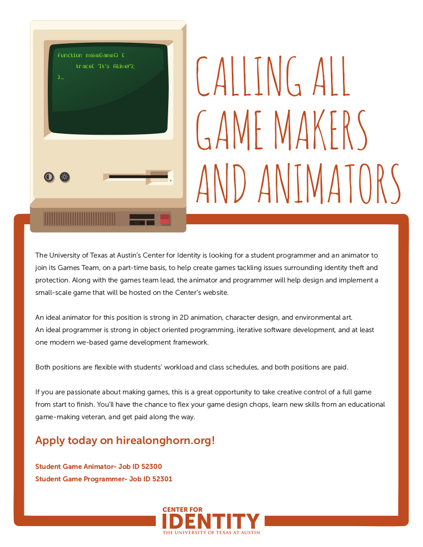 UTCenterforID's tweet image. We&apos;re looking for student game creators! For more info, please see the flier below. @UTGameDev/@UT_AAH/@EGaDSAustin