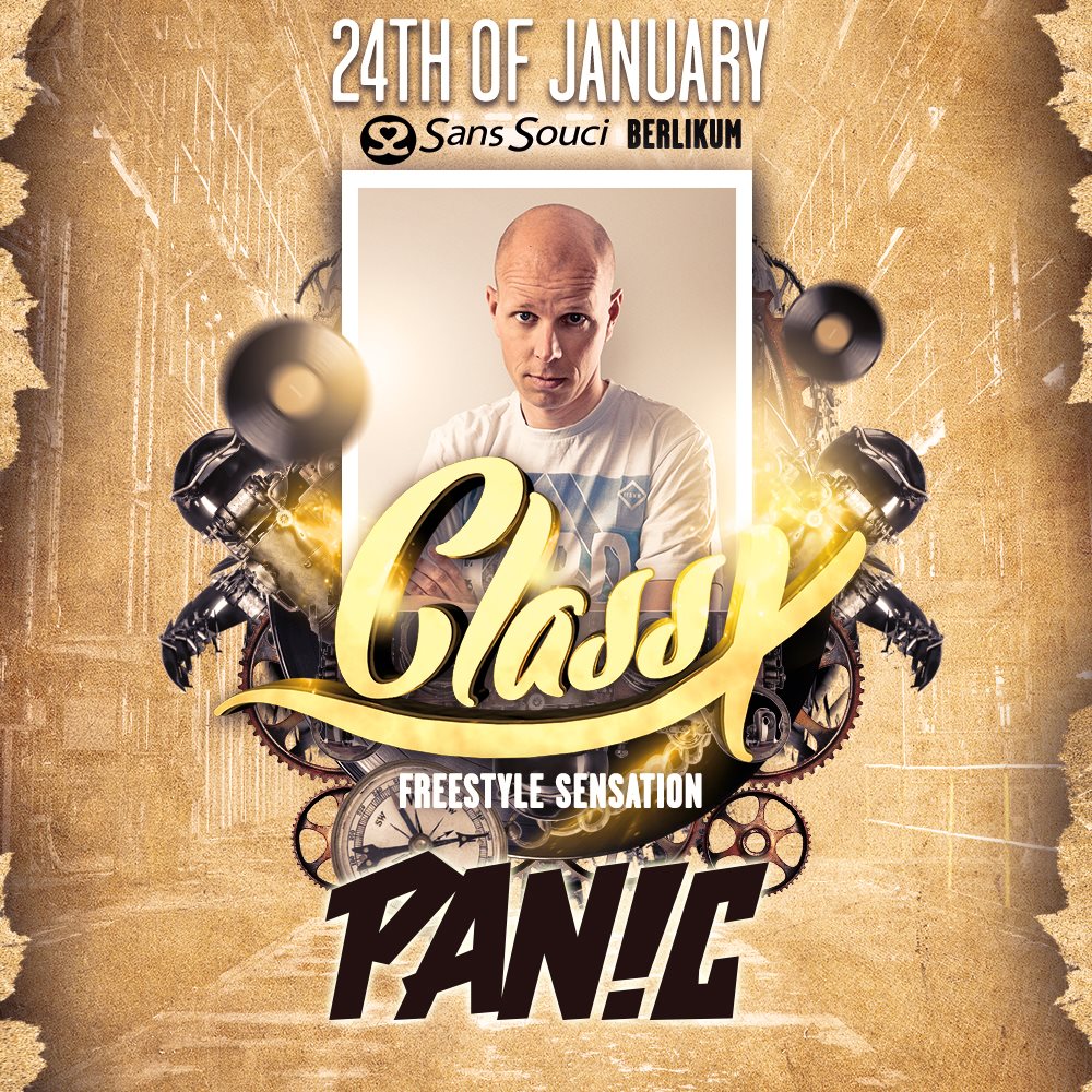 DJPanicNL's tweet image. This Saturday I'm playing at @Class_X_ - Freestyle Sensation in @SansSouciBerlik! Looking forward to it!