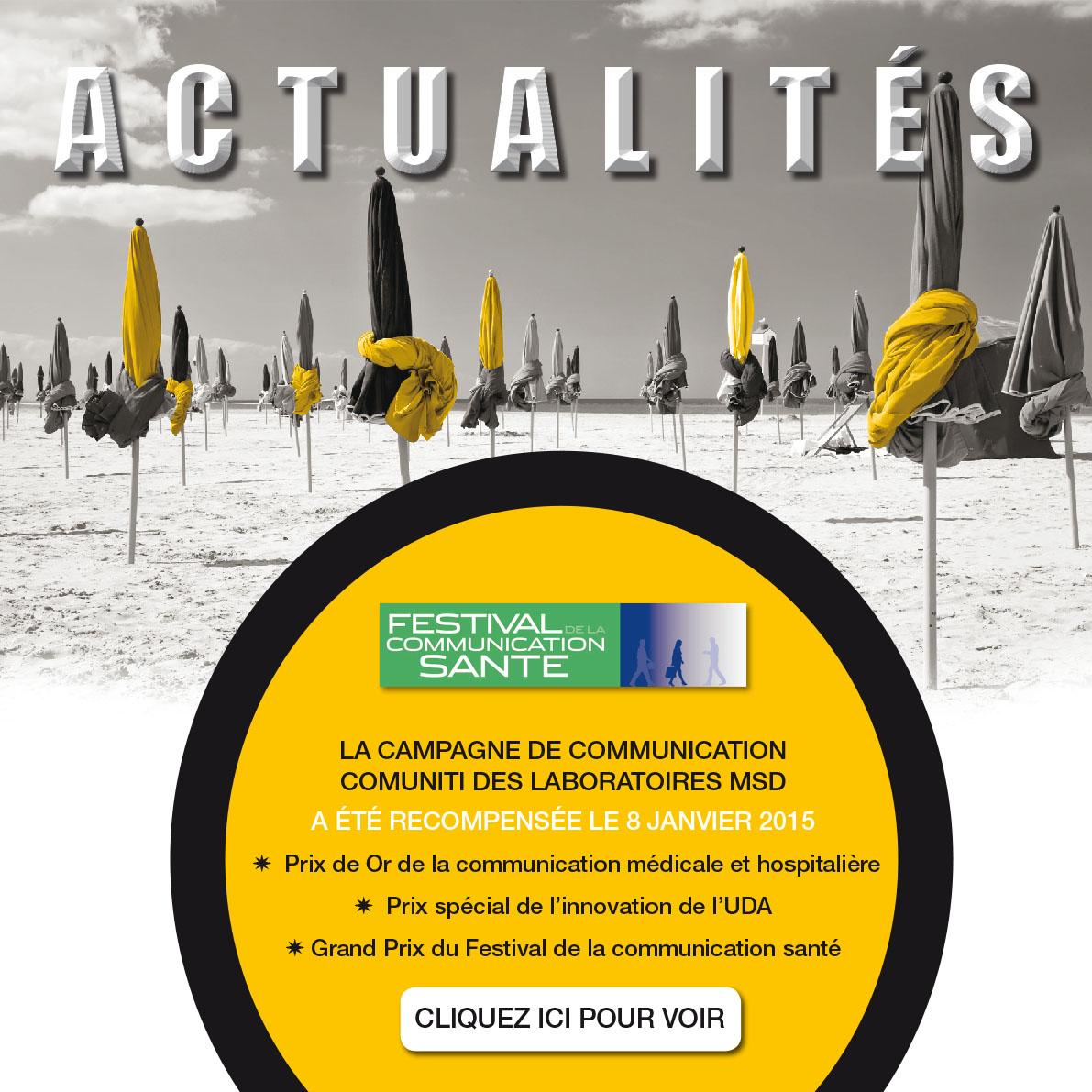 La campagne COMUNITI (MSD) a été récompensée au Festival de la communication santé 2015! ddbhealth.fr