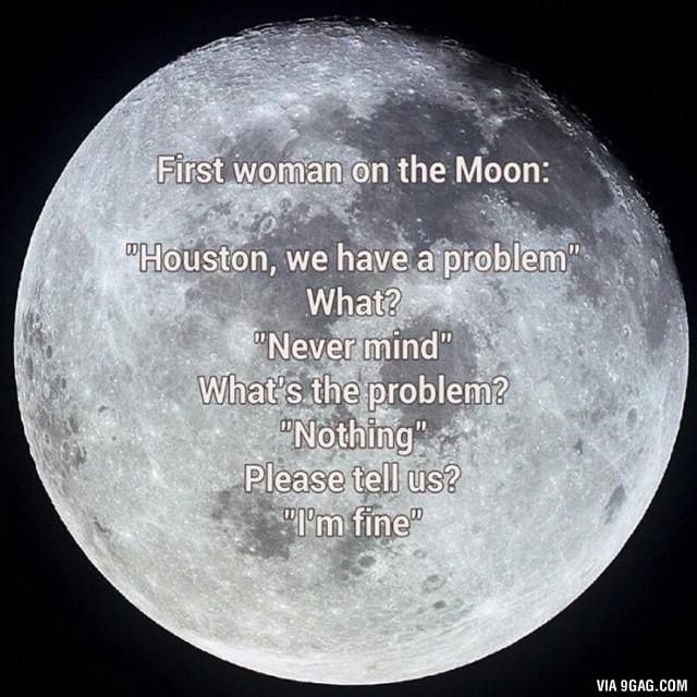 DrewsFunnyBits's tweet photo. I laughed. #firstwomanonmoon http://t.co/0Vao7v8ldB