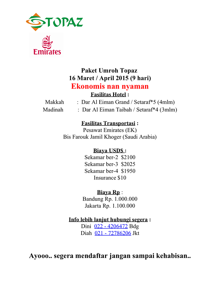 MegacitraGroups's tweet photo. Ayooo,..segera ikuti Program Paket Umroh Ekonomis Topaz untuk bulan Maret dan April 2015 tentunya Ekonomis Nan Nyaman http://t.co/OdEFKci4G9