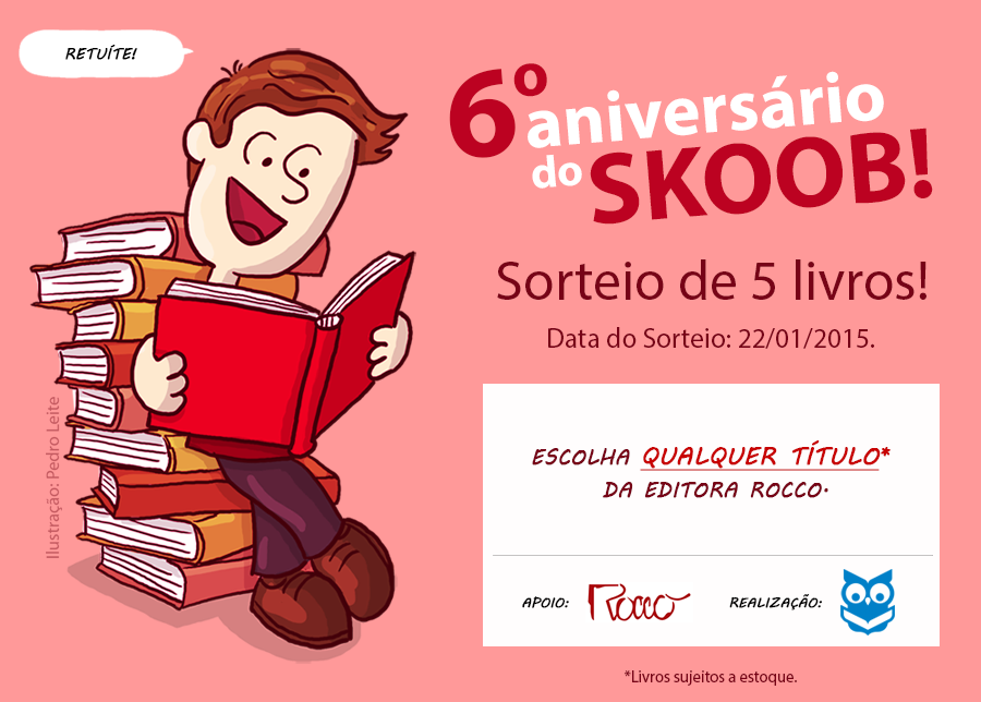 skoobnews's tweet photo. RT #AniversárioSKOOB Concorra a 5 livros da @editorarocco, conforme os livros http://t.co/T98dmKmGa8  Sorteio 17h http://t.co/RgaDgAVwzH