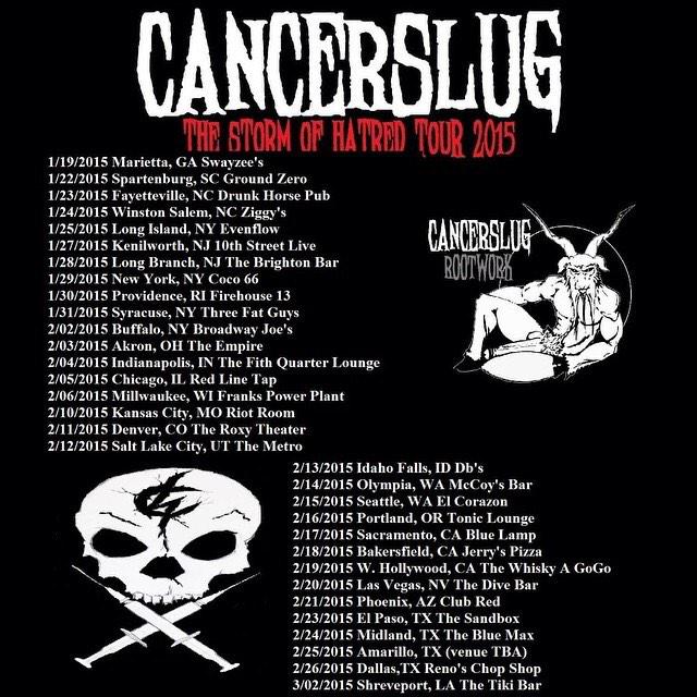 cancerslug's tweet image. Come see us #cancerslug #stormofhatred #tour #2015
