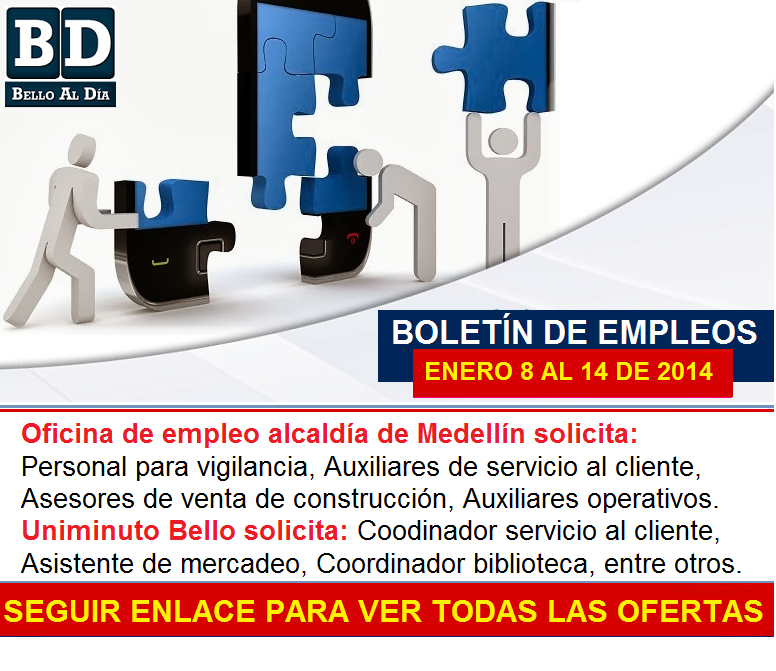 belloaldia's tweet photo. #EMPLEOALDÍA
 ✔ BOLETÍN EMPLEO # 1⇉http://t.co/Ks3RDN2rNO<<<<<  @AlcaldiadeBello @ConcejoBello @personeriabello http://t.co/Lctihs2mlI
