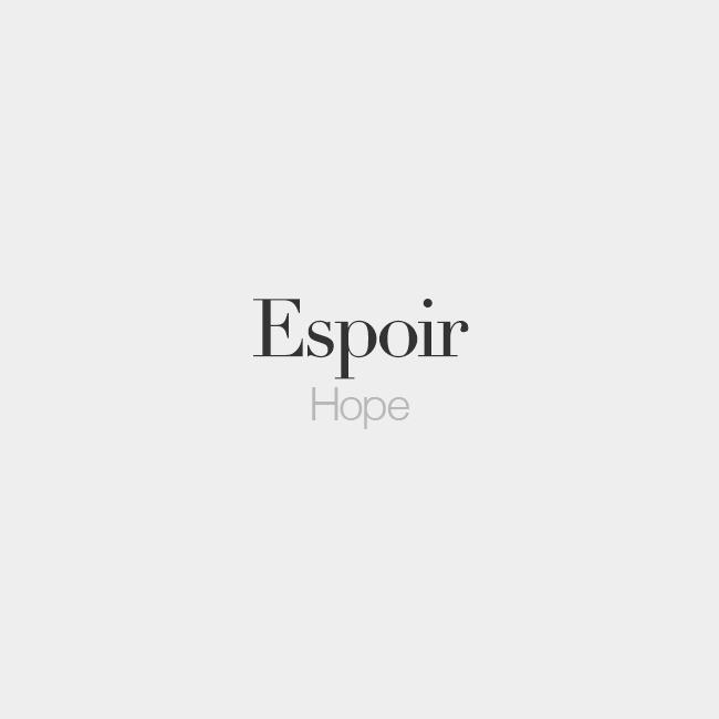 French Words on Twitter "Espoir (masculine word) Hope
