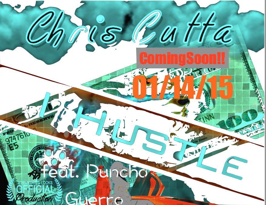 vyberMusiq's tweet image. Dropping 01/14/15!!!! Chris Cutta
I HUSTLE ft. Puncho Guerreo 
#GodFirst
#BetterMindSet
#SVOD
#SoulVybeOrDie
#Amen