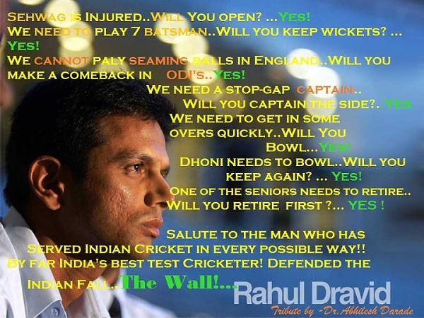 Happy Birthday Sir _^_ If Cricket is gentleman`s game, then Rahul Dravid is that gentleman. :`) 