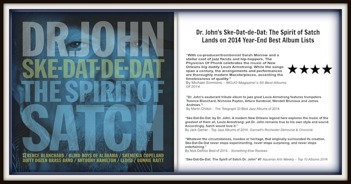 akadrjohn's tweet photo. #SkeDatDeDat: The Spirit of Satch makes Best Albums of 2014 lists:
#DrJohn #Telegraph #Mojo
http://t.co/GLrf5kqDZl http://t.co/ZSPY5UA5Om