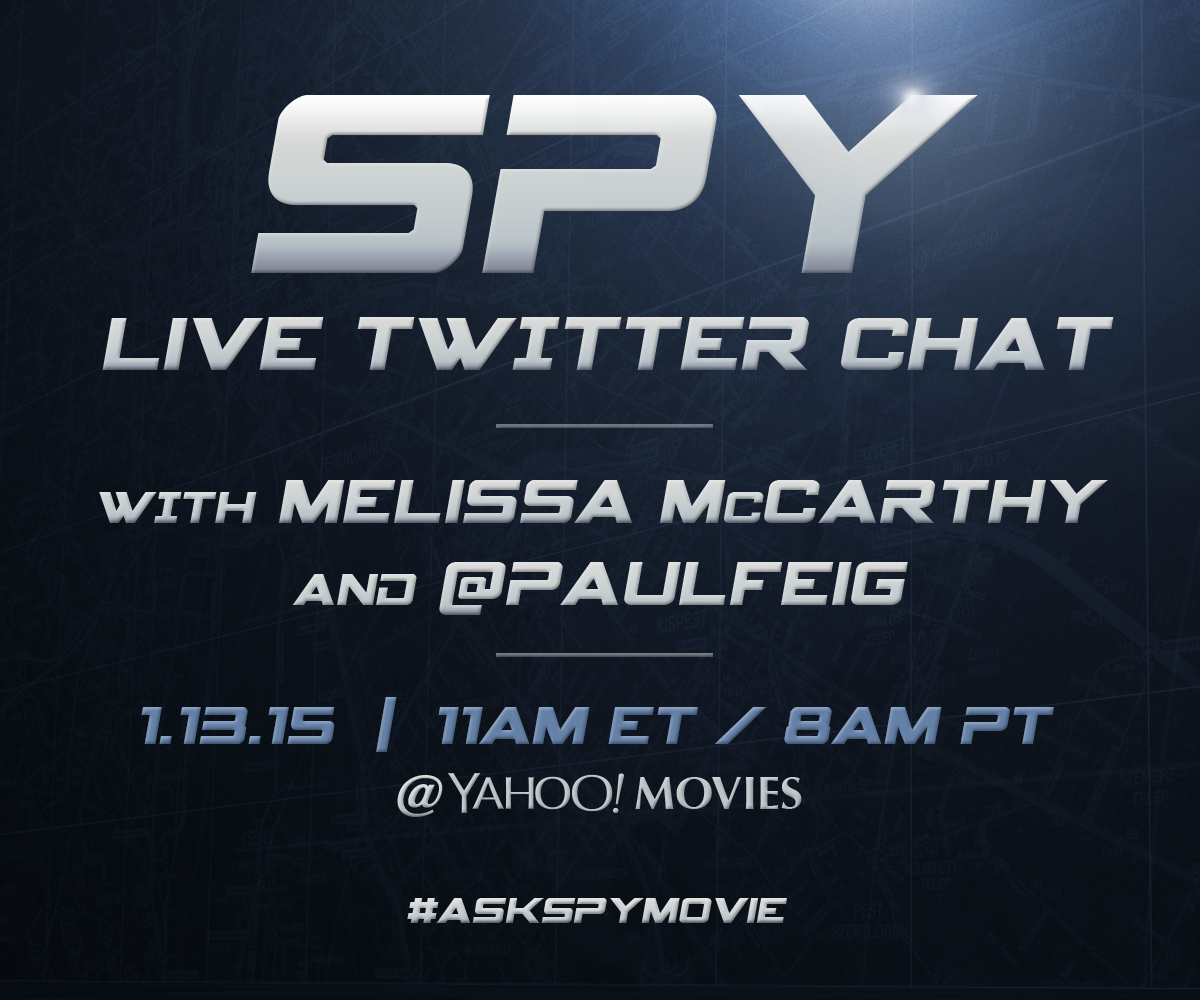 20thcentury's tweet photo. Want to chat w/#MelissaMcCarthy &amp; @paulfeig? @YahooMovies is talking with them live Tues 1/13! Send Qs w/#AskSpyMovie http://t.co/Yl5pv4ea9a