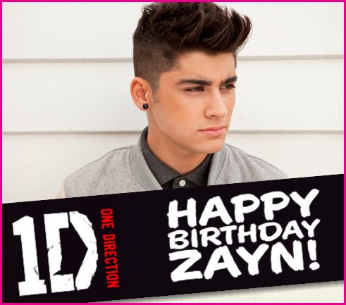 Happy birthday ZAYN MALIK. to be succes, wish tou all the best, god bless you. you will always be my idol. I LOVE YOU 