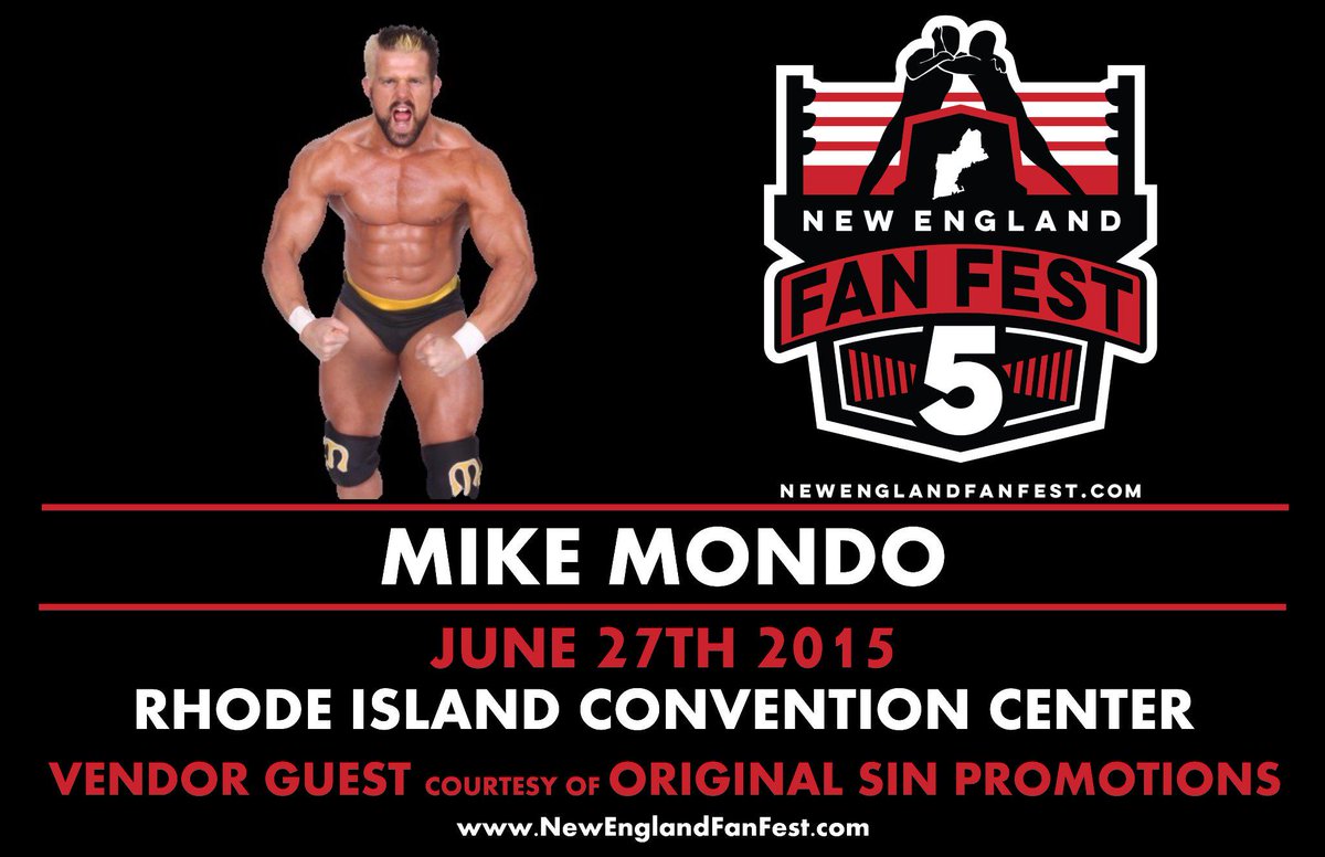 NEFanFest5's tweet photo. @MikeMondo83 is coming to #NewEnglandFanFest5 in #RhodeIsland this June! #WrestlingConvention #OriginalSin http://t.co/Dfn2Gj83Xd