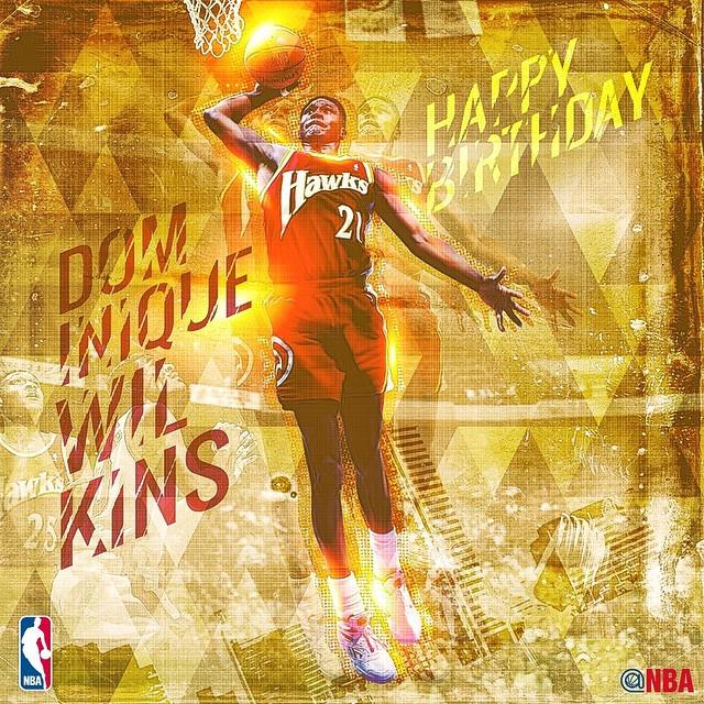 Join us in wishing the Dominique Wilkins a HAPPY BIRTHDAY! by nba 