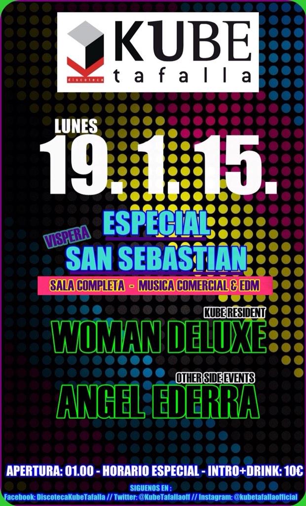 SORTEO 4 PASES // L19.1.15. // ESPECIAL SAN SEBASTIAN // Sala Completa, M. Comercial&amp;EDM // Haz RT&amp;Follow!