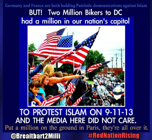 Media Ignored Million Bikers In DC Majority Were Veterans, Wall To Wall Coverage Of #ParisMarch #RedNationRising