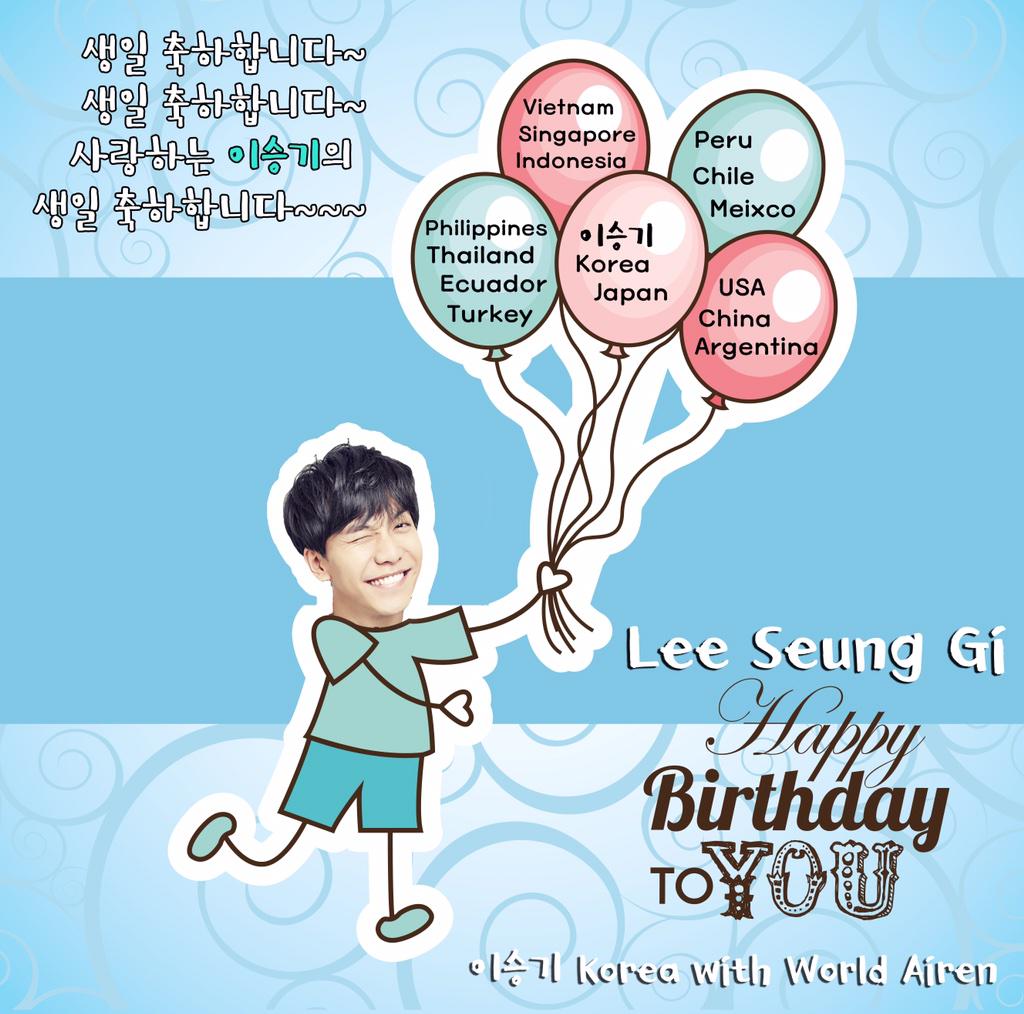    ~       ~~ Happy Birthday, Lee Seung Gi! Go~ Go~ Go~ ^^ 