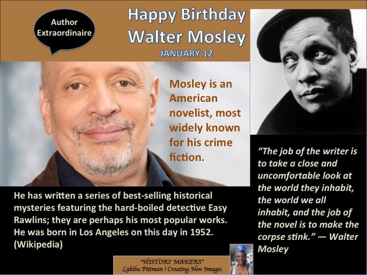 Happy Birthday to the great author Walter Mosley !! 