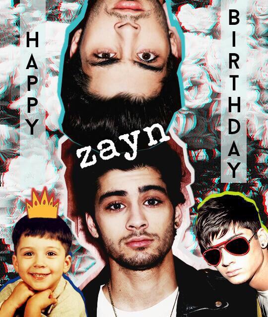 Happy birthday Zayn Malik     ...     Y Love You my love     