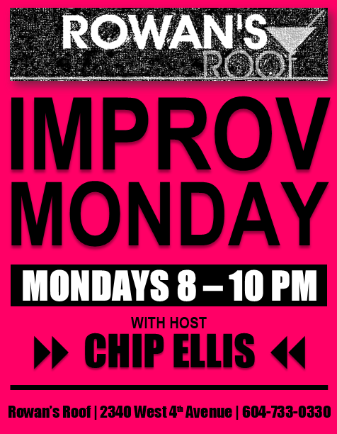RowansRoof's tweet image. It's @ImprovMonday! Unrefined, unscripted and totally spontaneous – this show is sure to have you laughing! #Comedy