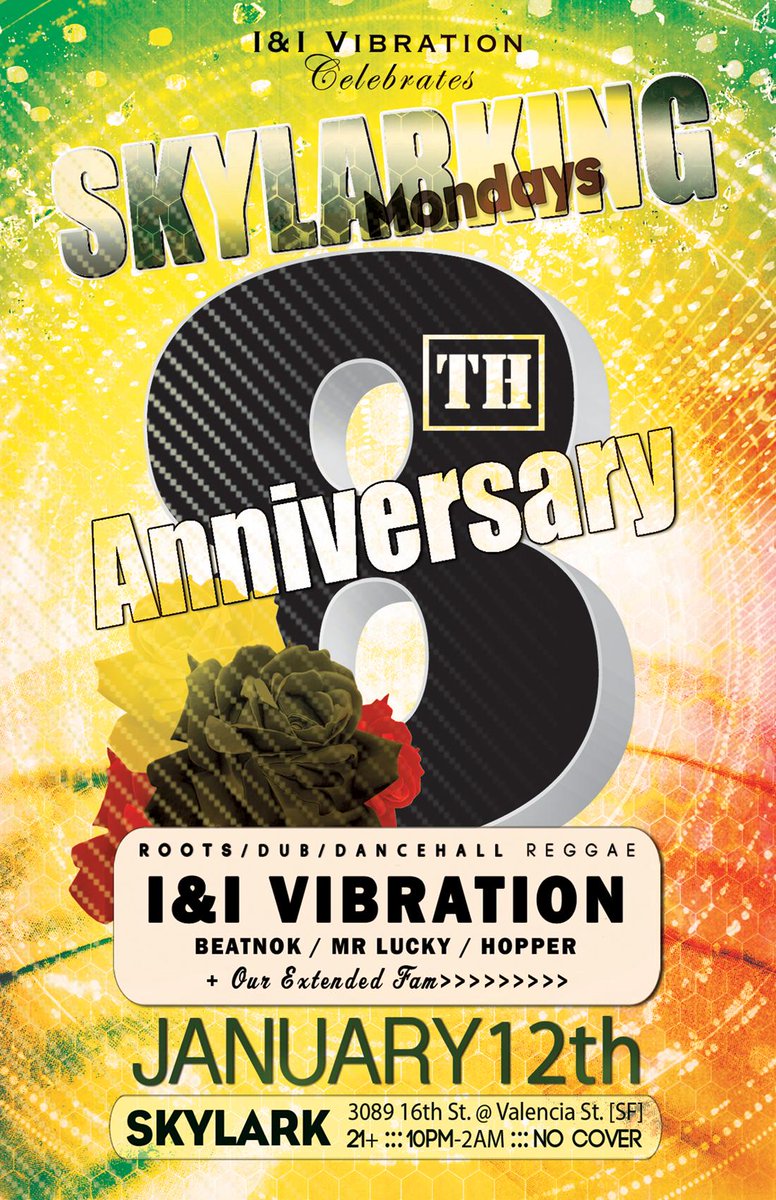 SKYLARKING 8Yr ANNIVERSARY TONIGHT!!!
8yrs of Vinyl Reggae on a Monday
<a href="/Beatnok/">Beatnok</a> <a href="/mrluckydj/">Ty Dolla $tore</a> <a href="/selectacastro/">Castro</a> <a href="/SkylarkSF/">Skylark Bar</a>