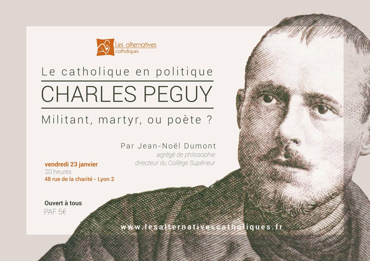 Altercathos's tweet photo. A ne pas manquer, prochainement aux #AlterCathos --> conférence sur #Péguy par Jean-Noël Dumont. http://t.co/5EQHdu6Spv