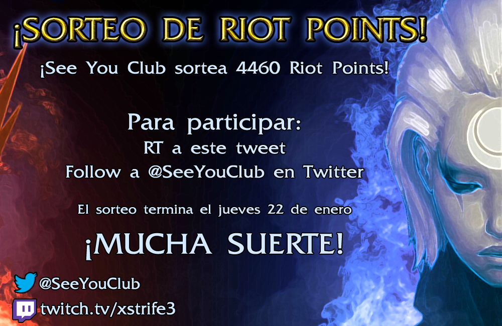 SeeYouClub's tweet photo. Sorteo de 4460RP! Follow+Retweet a para participar. Fin del sorteo jueves 22. Agradecimiento especial a @BroncesLOL http://t.co/H30A583XQr