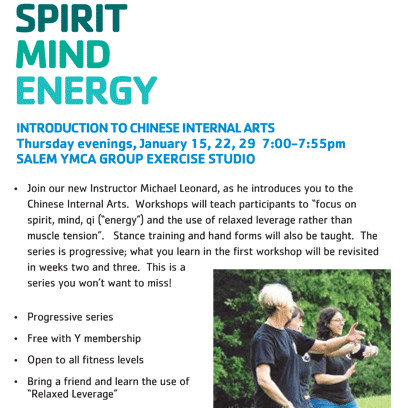 NEW at <a href="/SalemYMCA/">Salem Y</a> CHINESE INTERNAL ARTS: January 15th, 22nd, 29th at 7:00pm. Free for members. #SalemMA