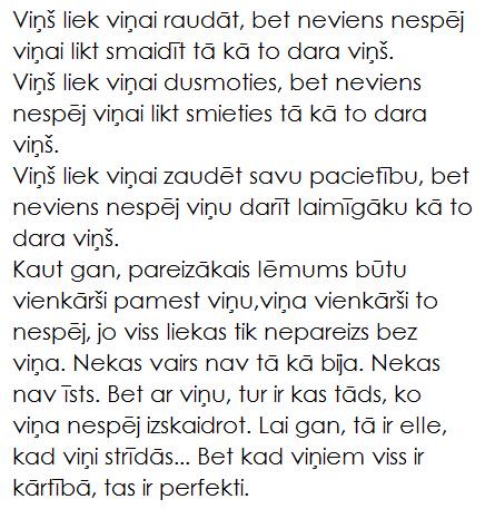 '' Viņš liek viņai.. ''