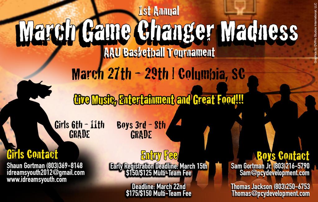 "1st Annual Game Changer Madness" 
Join us on Match 27th - 29th in Columbia,  SC. Register at pcyouthdevelopment.com