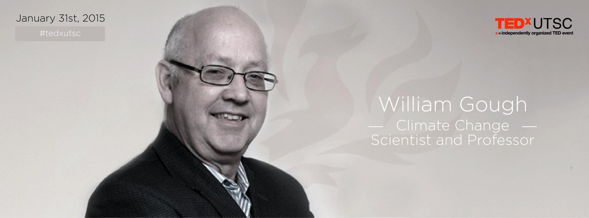 TEDxUTSC's tweet photo. Discussing climate crisis and global warming, TEDxUTSC is proud to introduce Speaker 9: William Gough @UTSC @utscaacc http://t.co/IZuMlyCt8D