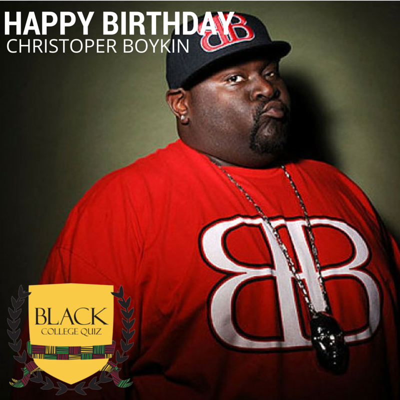 Happy Birthday Christopher Boykin! 