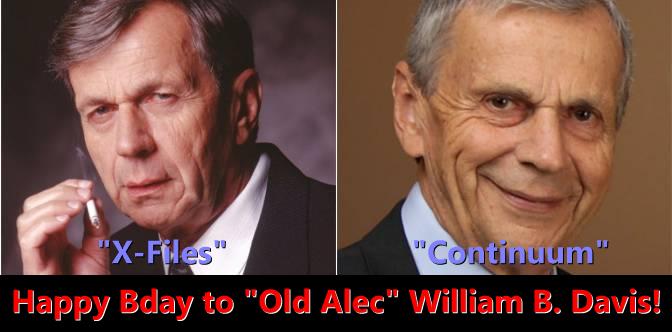  Happy Birthday Wishes to William B. Davis, \"Old Alec\" mastermind instigator... 