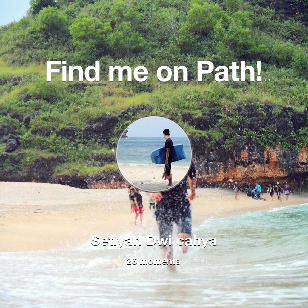I've shared 26 memories with my friends on #Path - see them now at path.com! #thepersonalnetwork