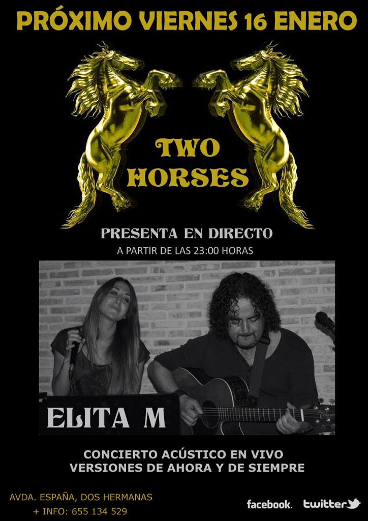 Este viernes el Duo <a href="/ELITA__M/">elita m</a> en TWO HORSES ven y disfruta de las mejores ofertas en copas y cachimbas