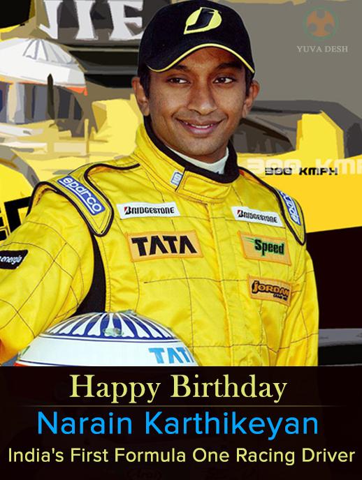 Wishing a very Happy Birthday to India\s first \Formula One\ racing driver Narain Karthikeyan. 