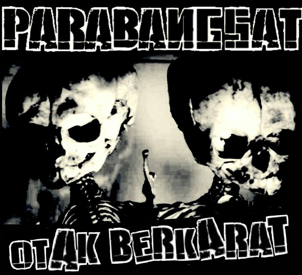 PARABANGSAT 'Otak Berkarat'