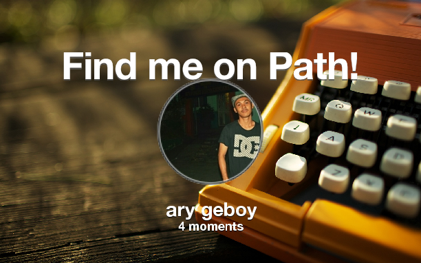 arysongeboy7's tweet photo. Find me on #Path now! Go to: http://t.co/2GWBkj1SPC! #thepersonalnetwork http://t.co/8T8tD7g0Ht