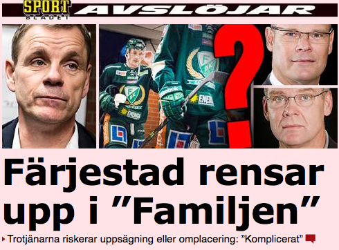 sportbladet's tweet photo. Färjestad rensar upp i ”Familjen” http://t.co/ZfGPwtjDxH http://t.co/7c5j0dm2MU