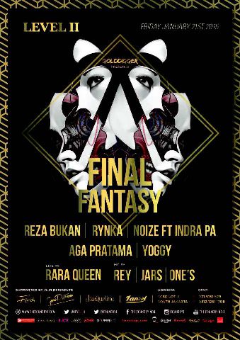 Jan 21 Final Fantasy <a href="/foundry8/">THE FOUNDRY No.8</a> at <a href="/LEVEL_II/">LEVEL_II FOUNDRY8</a> With <a href="/rezabukanasli/">Reza Bukan</a> @Rynka @Dj_SunNeo <a href="/Aga_Pratama/">AGA</a> <a href="/_RARAqueen/">RARA QUEEN</a> "