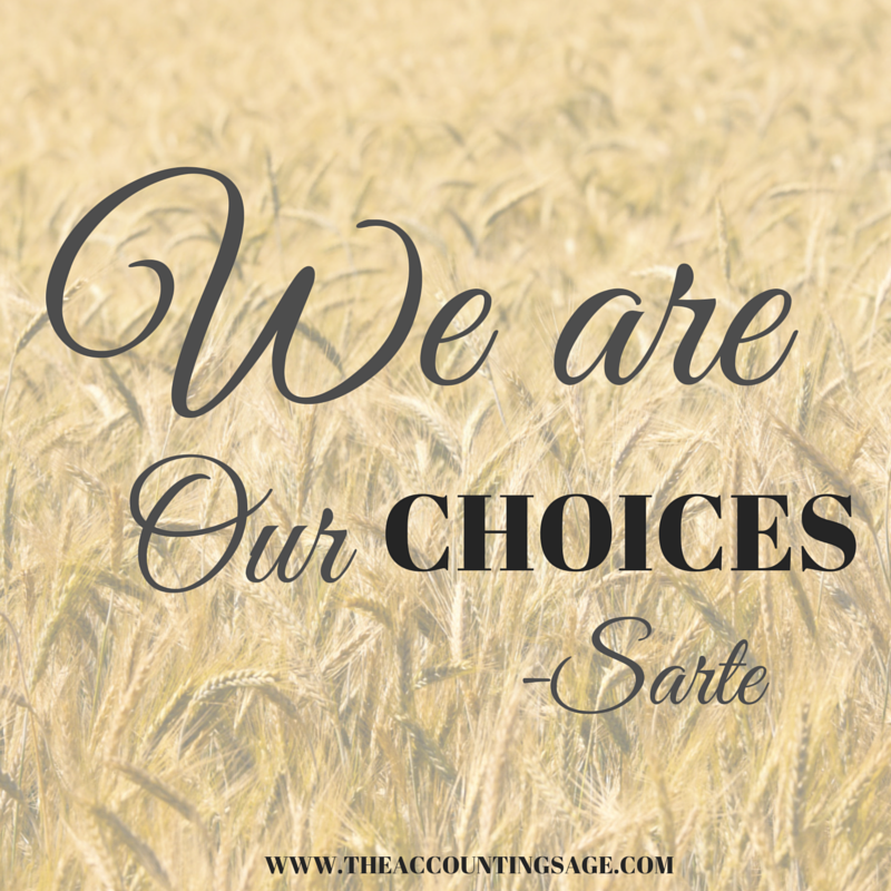 Accounting_Sage's tweet image. We are our choices #Sarte #Itissimple
