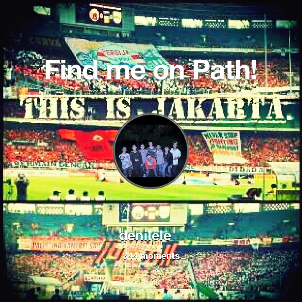 Denilele's tweet photo. I've shared 344 memories with my friends on #Path - see them now at http://t.co/QHGLb9XNtT! #thepersonalnetwork http://t.co/lqzyzRIbCs