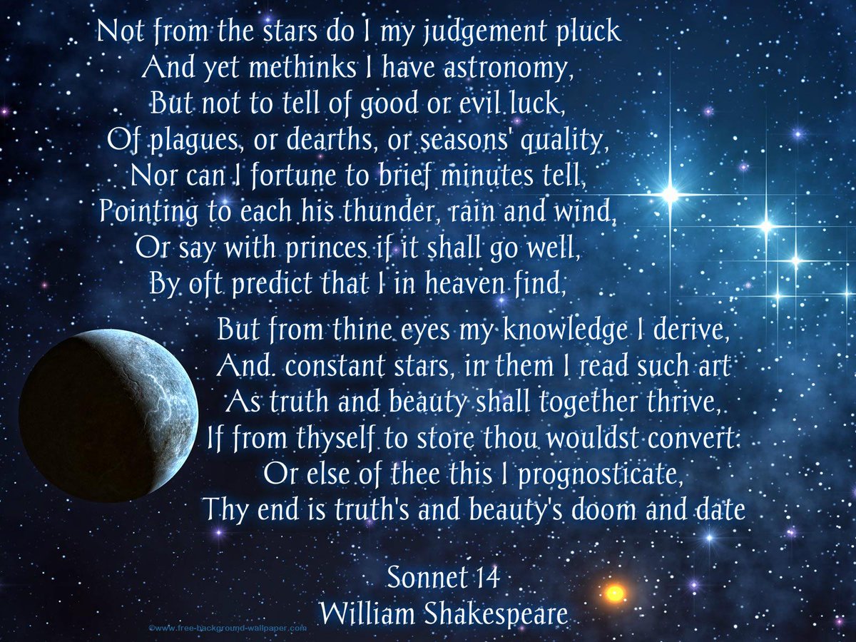 TriciaWhatley's tweet photo. Not from the stars do I my judgement pluck.......
#Sonnet14
#Shakespeare http://t.co/jYc5hegOLH