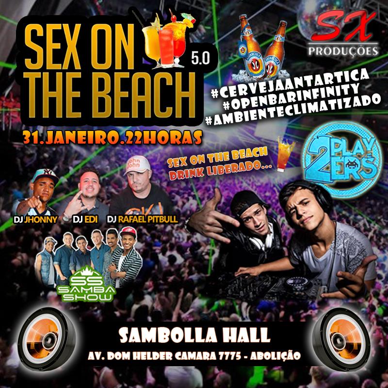 paulinho_sx's tweet photo. VEM PRA SEXXXXXXXXX !!!!
#AMBIENTECLIMATIZADO #CERVEJAANTARTICA #OPENBARINFINITY #SEXONTHEBEACH #SXPRODUÇÕES http://t.co/VsXPlAuG5o