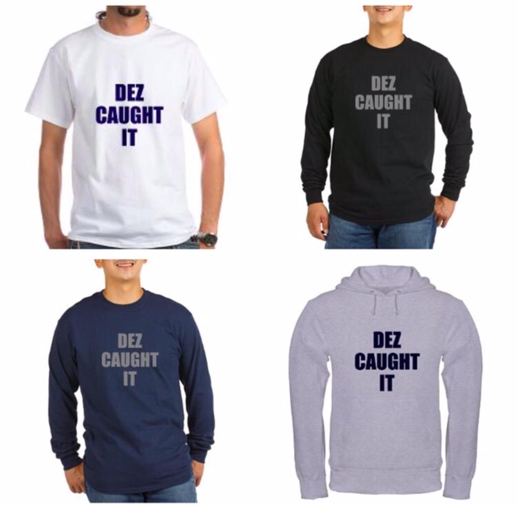 dez caught it shirt
