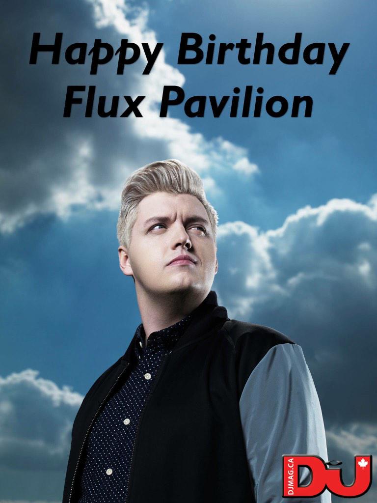 Happy birthday @Fluxpavilion ! #dubstepforlife