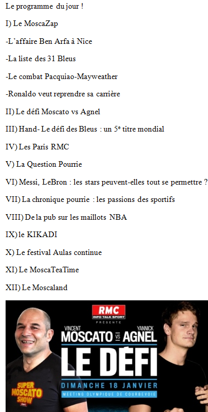 Le programme du jour du <a href="/Moscato_Show/">Super Moscato Show</a> ! Rdv à 16h sur <a href="/RMCsport/">RMC Sport</a> goo.gl/q4BsDD #rmclive
