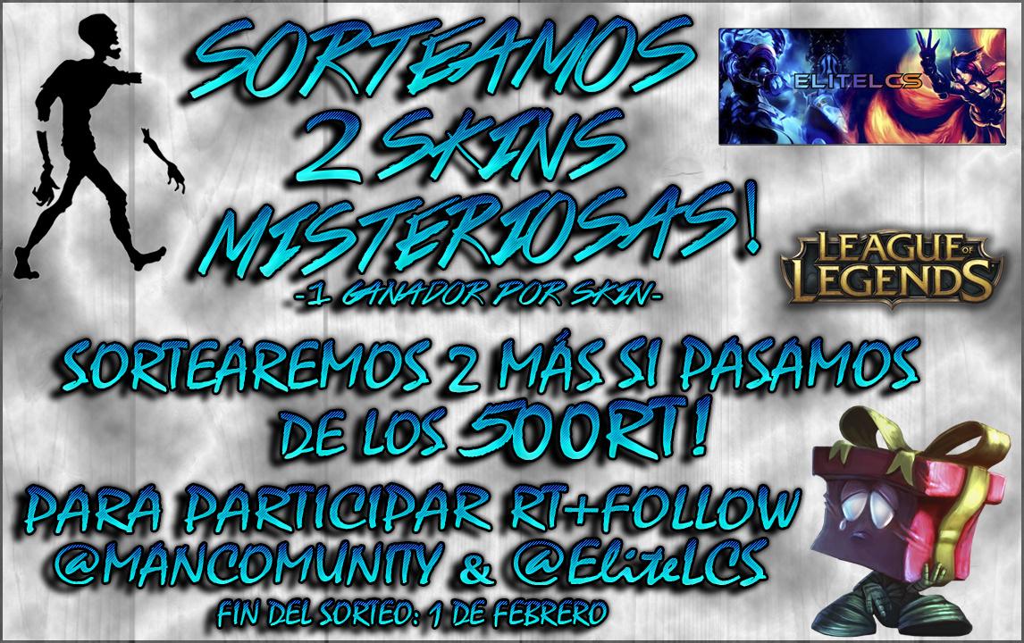 MancomunitY's tweet photo. ◄SORTEO 2 SKINS MISTERIOSAS►
•FOLLOW @MANCOMUNITY &amp; @ELITELCS + RT 
•500RT = 2 SKINS MÁS!
•MAS INFO -> IMAGEN
#Sorteo http://t.co/wZrIPOyxpX
